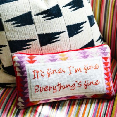 Everything&#39;s Fine Needlepoint Decorative Pillow