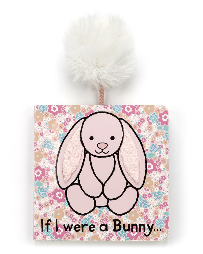 If I Were a Bunny Board Book