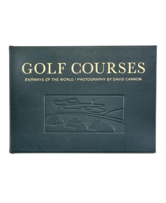  Golf Courses: Fairways of the World Leather Bound Book