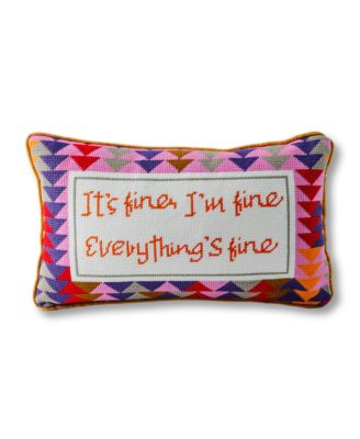 Everything's Fine Needlepoint Decorative Pillow