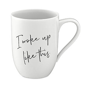 Villeroy & Boch Statement Mug In I Woke Up Like This