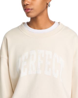 Perfect Sweatshirt