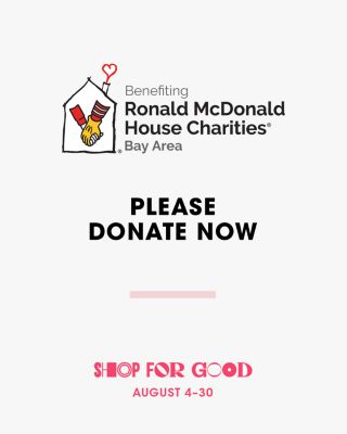 Bloomingdale's - Ronald McDonald House Bay Area Donation