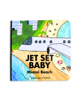Jet Set Baby Book, Miami Beach Edition - Ages 0+ - Ages 0+