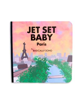 Jet Set Baby Book, Paris Edition - Ages 0+ - Ages 0+