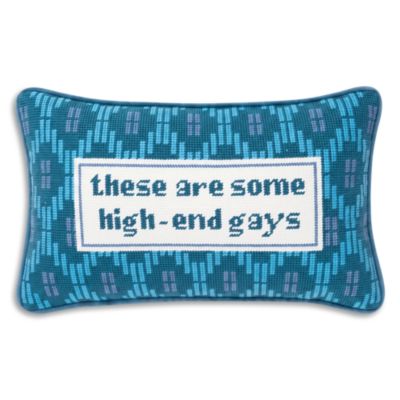 High End Gays Needlepoint Pillow