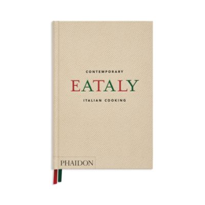 Phaidon - Eataly: Contemporary Italian Cuisine Book