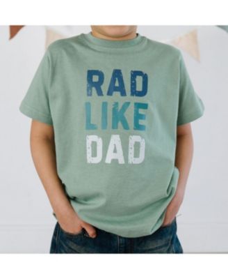 Boys' Rad Like Dad Short Sleeve T-Shirt - Little Kid, Big Kid