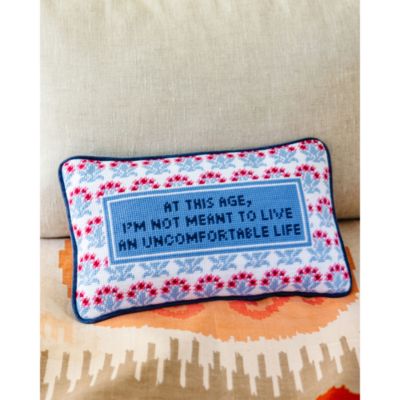 Uncomfortable Life Needlepoint Pillow