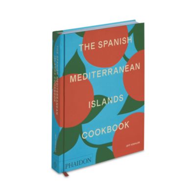 The Spanish Mediterranean Islands Cookbook