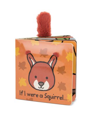 Unisex If I Were a Squirrel Board Book - Age 0+