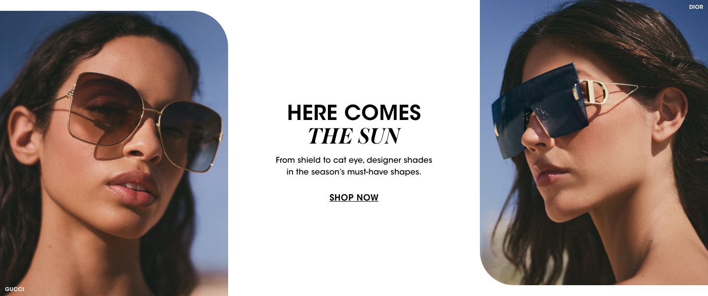 Here comes the sun. From shield to cat eye, designer shades in the seasons must have shapes.