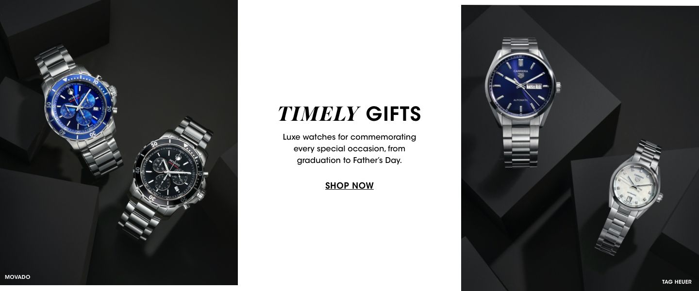 Timely gifts. Luxe watches for commemorating every special occasion, from graduation to Fathers Day.