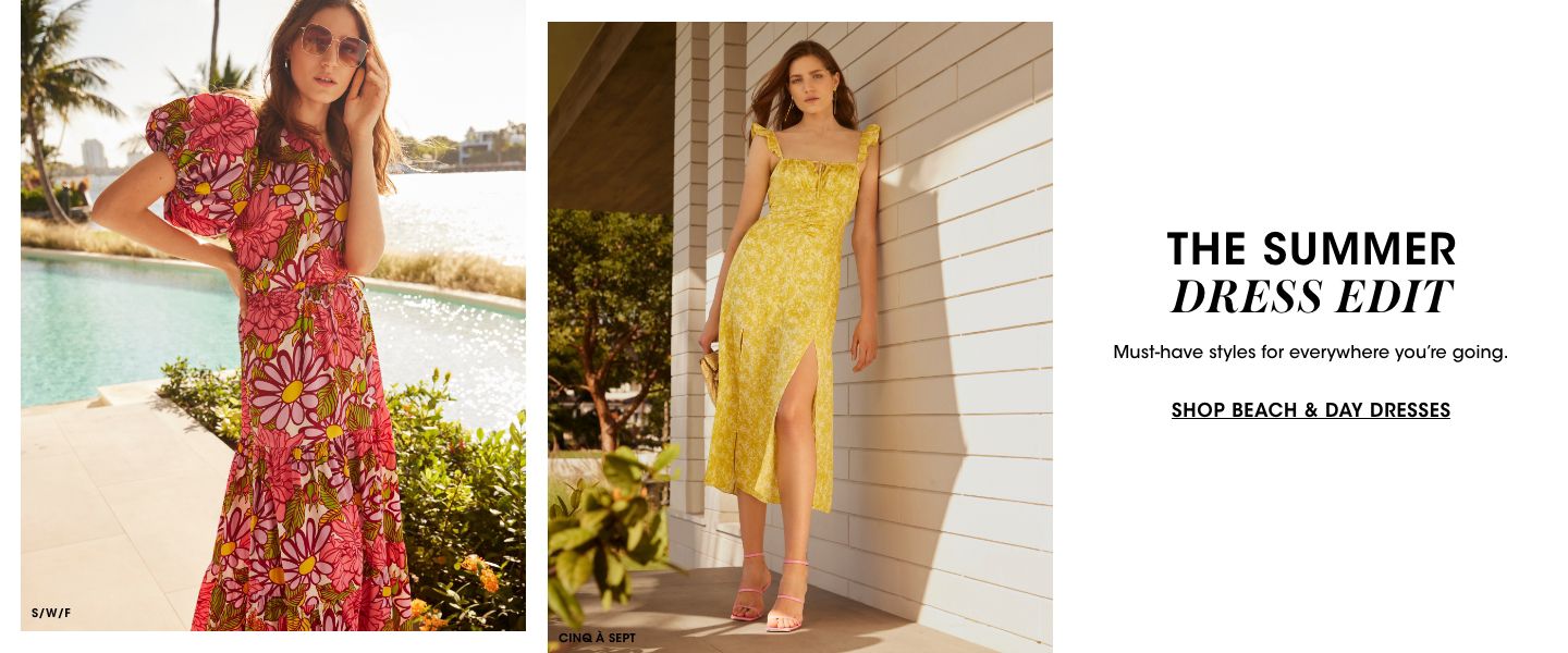 The summer dress edit. Must have styles for everyone you are going.