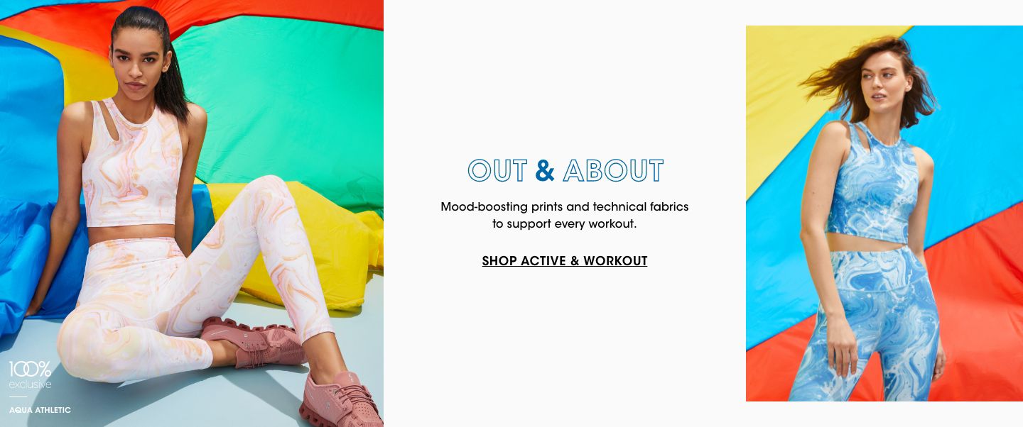 Out and about. Mood boosting prints and technical fabrics to support every workout.