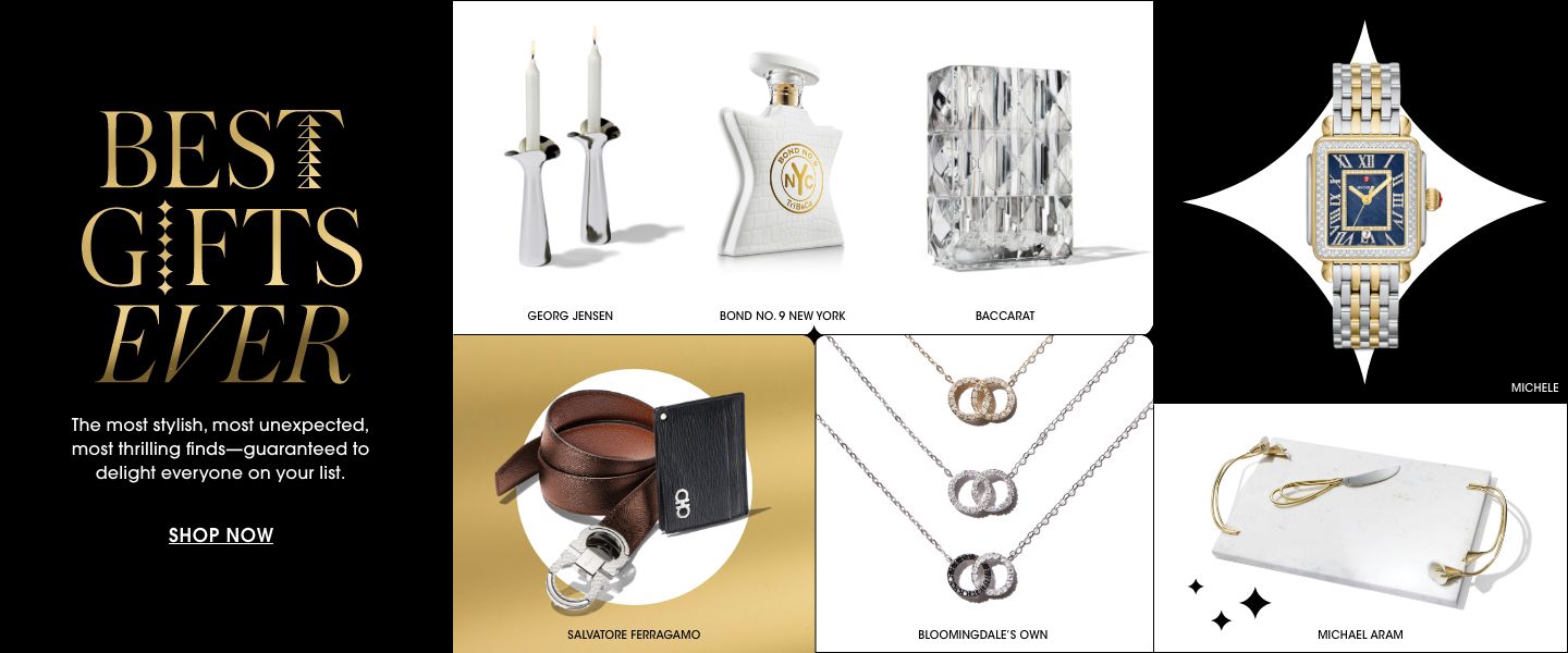 Best gifts ever. The most stylish, most unexpected, most thrilling finds, guaranteed to delight everyone on your list.