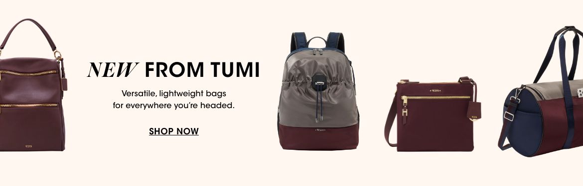 New from Tumi. Versatile, lightweight bags for everywhere you are headed.$$home tumi