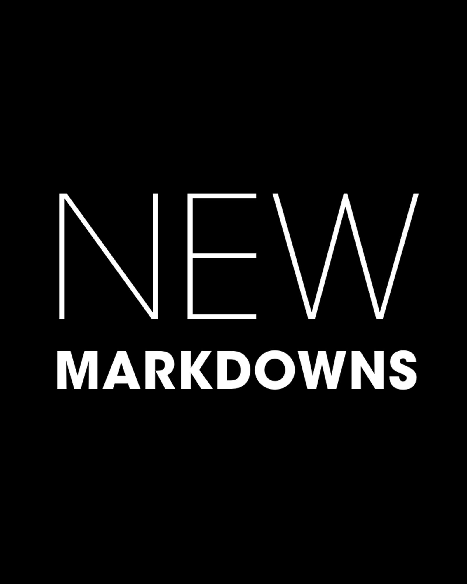 New Markdowns, Special Deals
