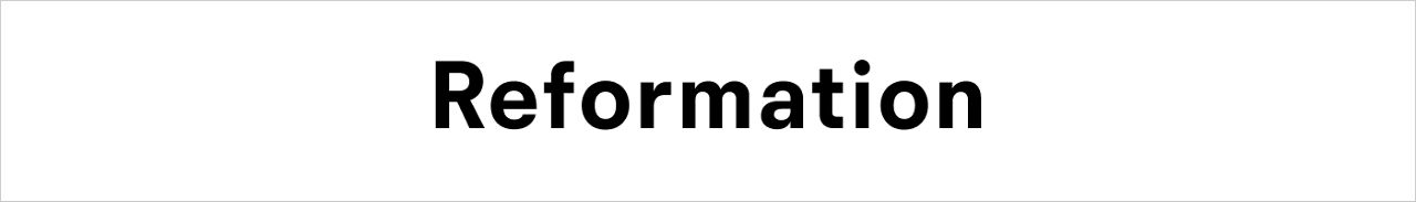 Reformation.