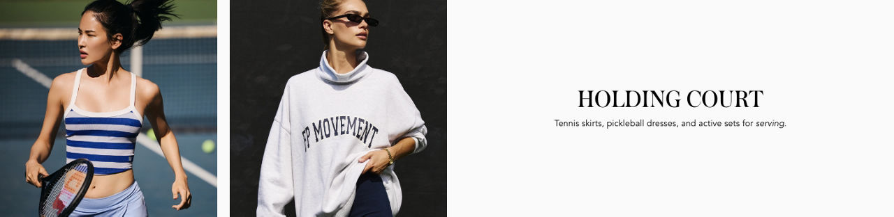 2 photos, 1st of woman on a tennis court holding a tennis racket, running in a blue striped tank top and athletic shorts, 2nd of woman in an F. P. Movement gray sweatshirt, black leggings, and sunglasses.