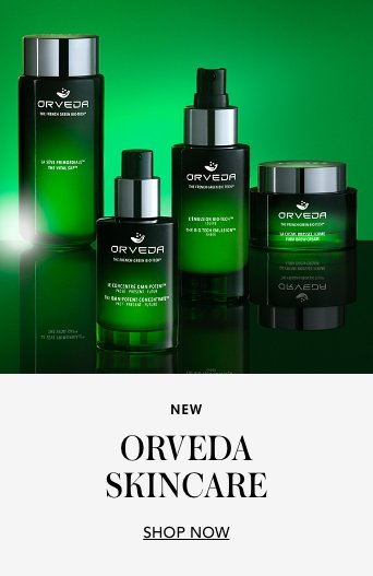 New Orveda Skincare.