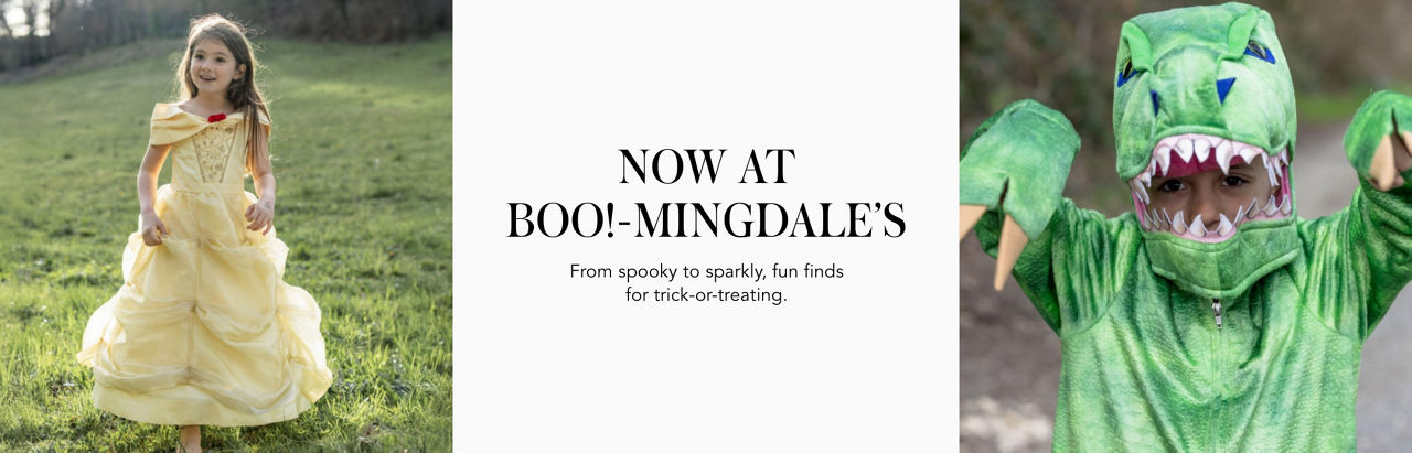 Now at boo mingdales. From spooky to sparkly, fun finds for trick or treating.