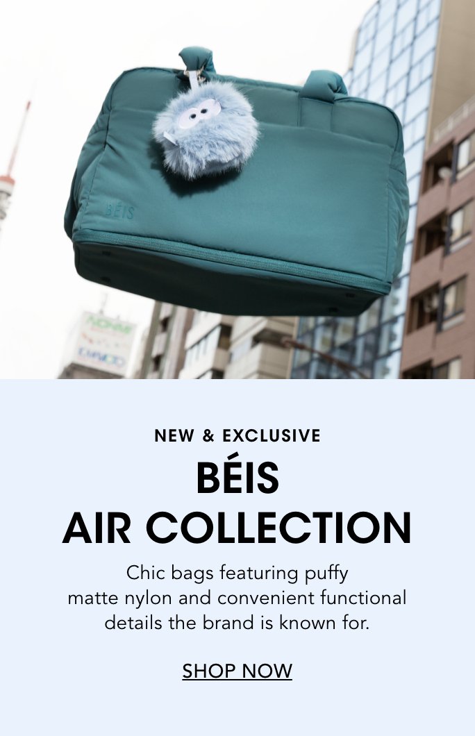 Beis Air Collection.