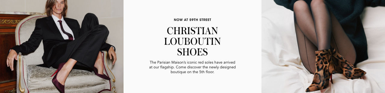 Christian Louboutin. Now at 59th Street.