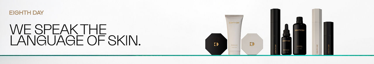 Eighth Day. We speak the language of skin.