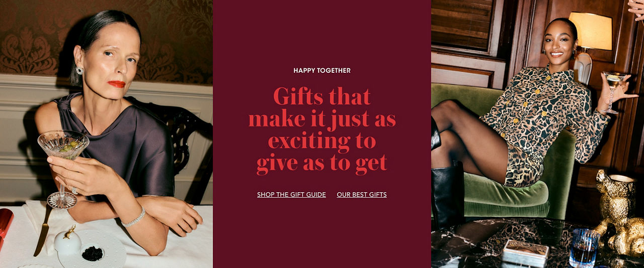 Happy together. Gifts that make it just as exciting to give as to get.