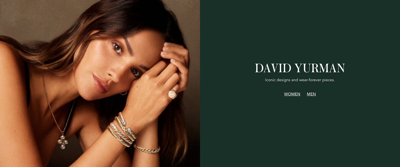 David Yurman. Iconic designs and wear forever pieces. 