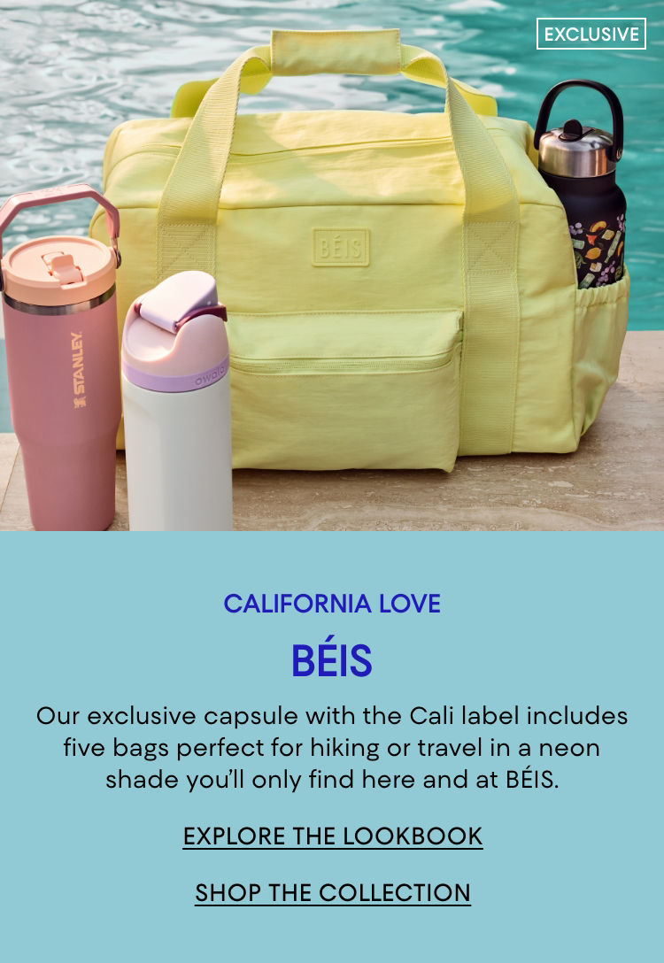 California Love. Beis. Our exclusive capsule with the Cali label includes 5 bags in a neon shade you will find only here & at Beis.