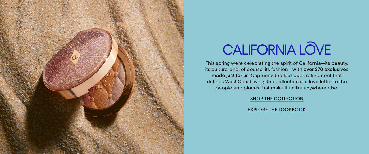 California Love. This spring we are celebrating the spirit of California with over 270 exclusives made just for us.