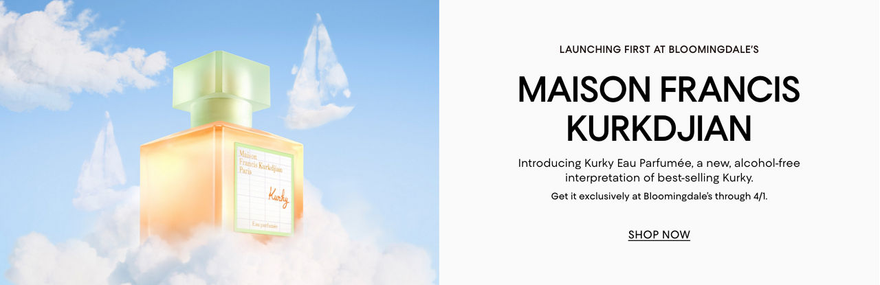 Introducing Kurky Eau Parfumee. Exclusively at Bloomingdale's through April 1st.