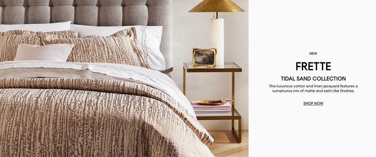 New Frette. Tidal Sand collection. This luxurious cotton & linen jacquard features a sumptuous mix of matte & satin like finishes.