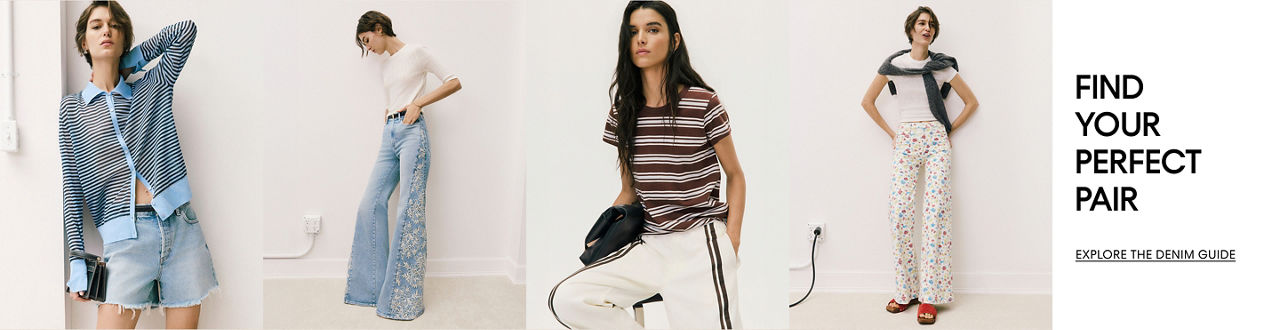 Find your perfect pair. Explore the Denim Guide.