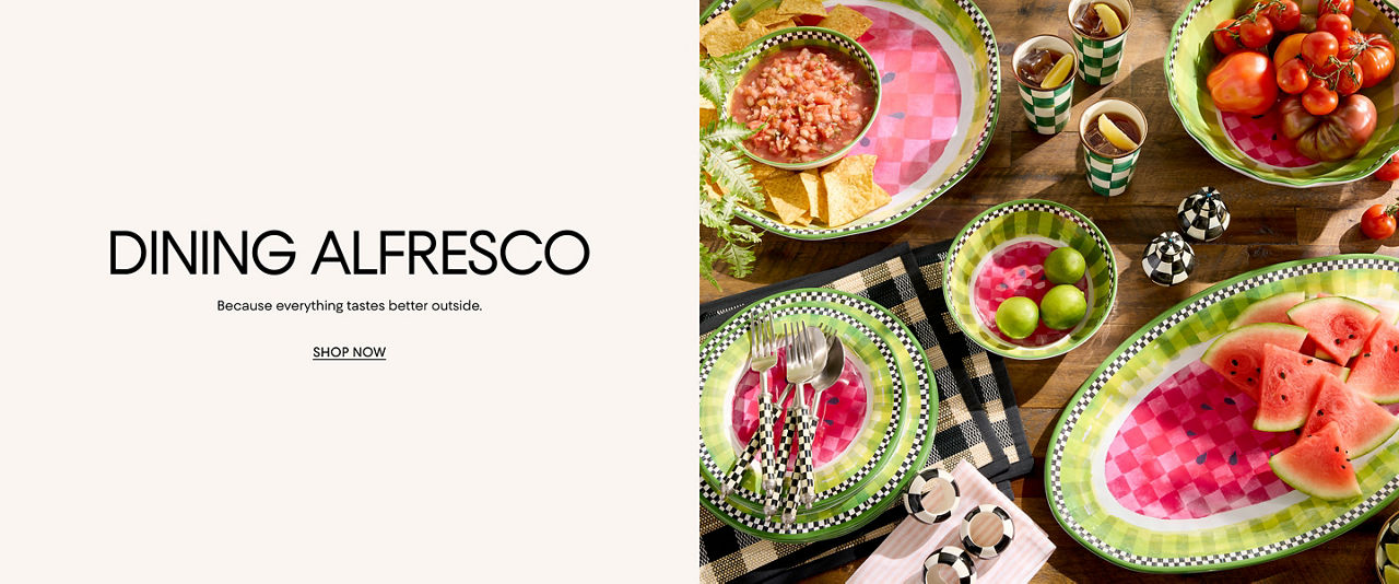 Dining alfresco. Because everything tastes better outside.
