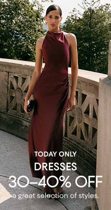 One Day Only: 30-40% off Select Dresses