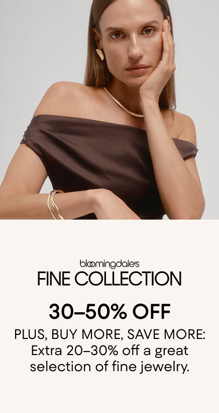 Bloomingdale's Fine Collection: Buy More, Save More + 30-50% Off