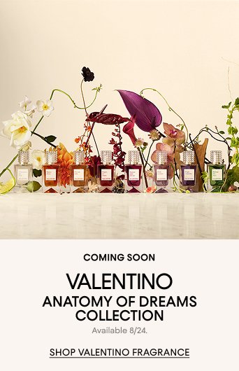 Valentino Anatomy of Dreams Collection. Coming Soon.