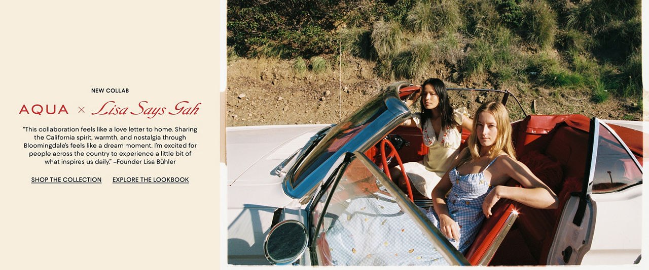 New collab, AQUA and Lisa Says Gah. This collaboration feels like a love letter to home. Sharing the California spirit, warmth, and nostalgia through Bloomingdale's feels like a dream moment. I'm excited for people across the country to experience a little bit of what inspires us daily. Quote by founder Lisa Bühler