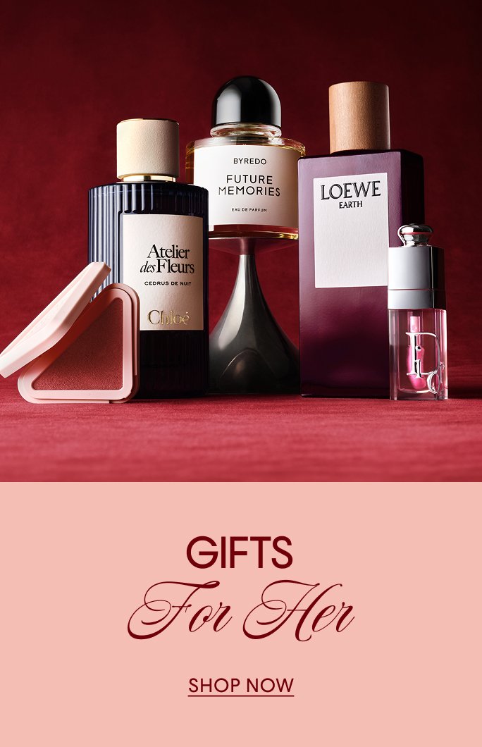 Shop gifts for her.