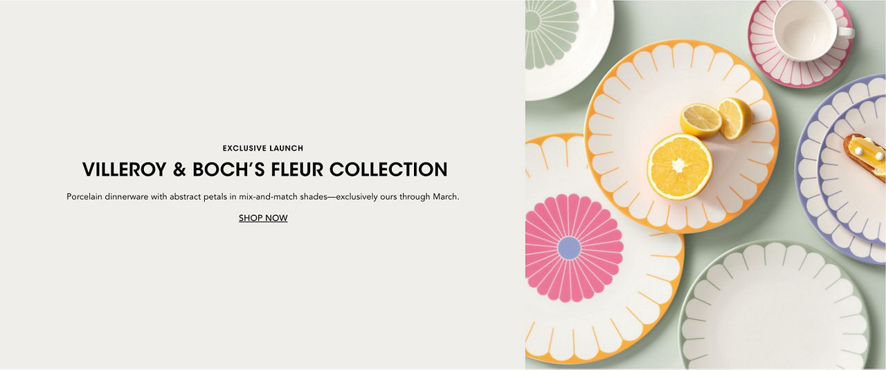 Villeroy & Boch Fleur Collection. Porcelain dinnerware with abstract petals in mix and match shades exclusively ours through March.