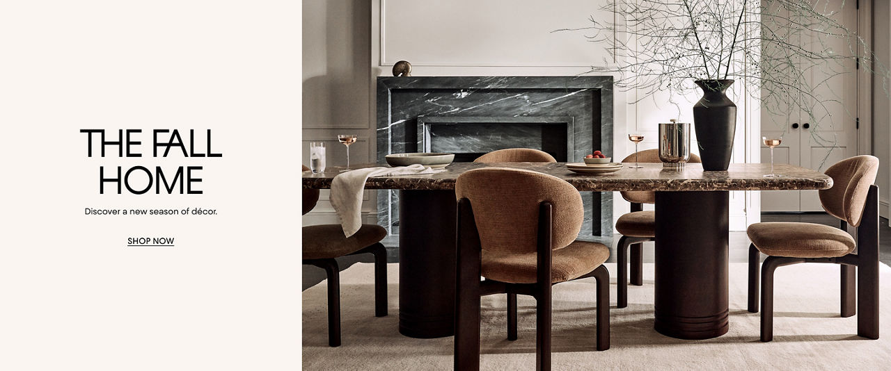 The Fall home. Discover a new season of décor.