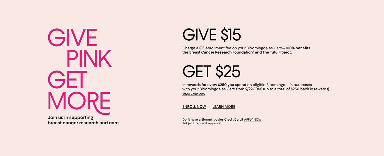 Give pink, get more. Join us in supporting breast cancer research and care from September 22 to October 31.