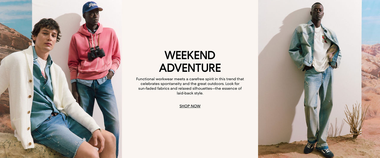 Weekend adventure. Functional workwear meets a carefree spirit in this trend that celebrates spontaneity & the great outdoors.