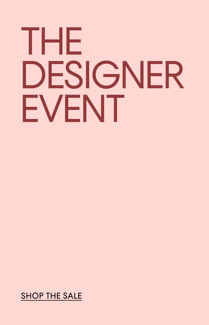 The Designer Event.