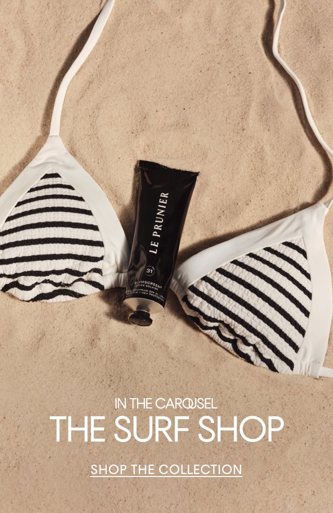 SHOP THE SURF SHOP, BEAUTY.