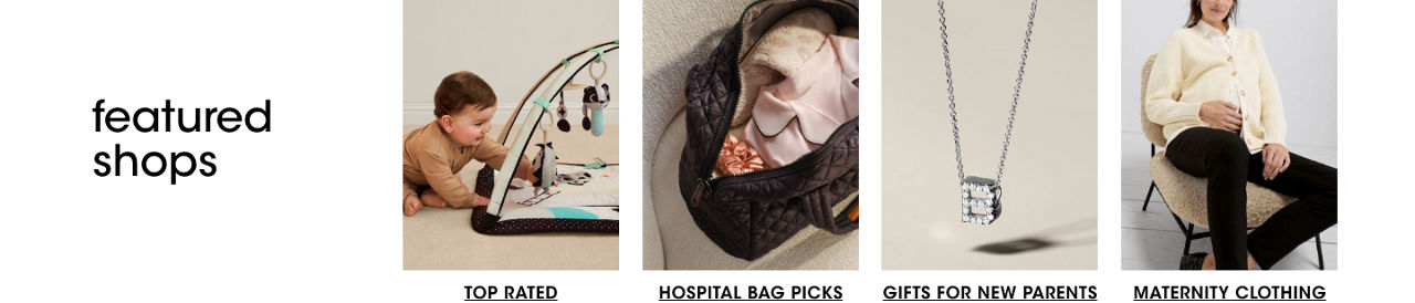 4 thumbnail photos, 1st of a sitting baby playing with an activity play mat, 2nd of an open quilted bag, 3rd of a diamond pendant B necklace, and 4th of a pregnant woman in sweater and pants sitting in a chair.