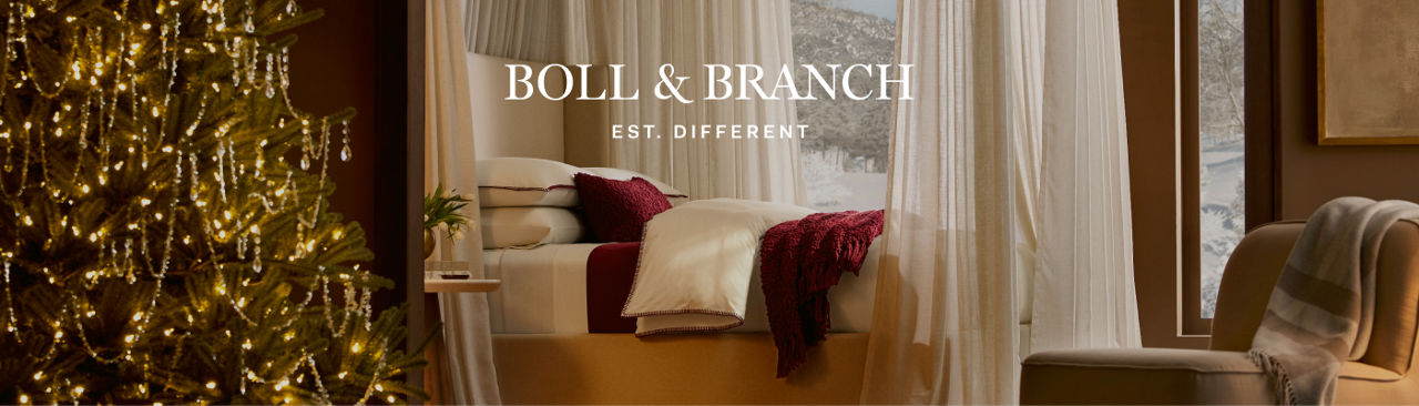 Boll and Branch. Established different.